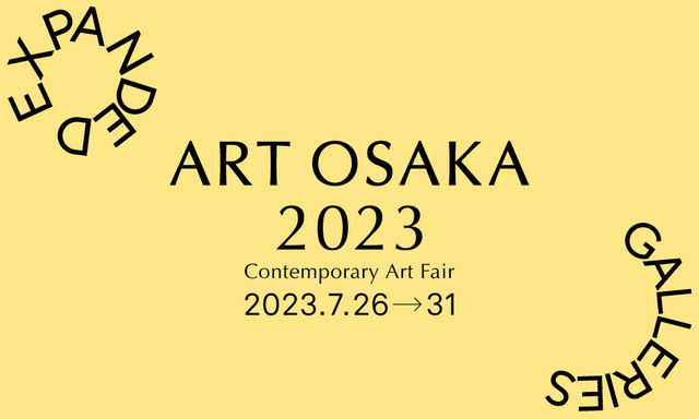 ART OSAKA 2023-EXPANDED